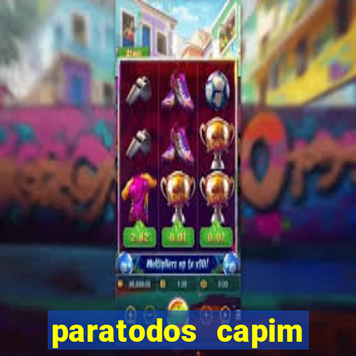 paratodos capim grosso resultado do jogo do bicho